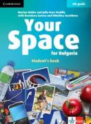 Your Space for Bulgaria - учебник по английски език за 6. клас